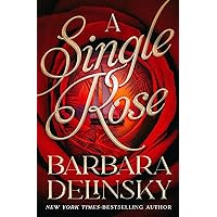 A Single Rose A Single Rose Kindle Paperback Audible Audiobook Hardcover Mass Market Paperback MP3 CD