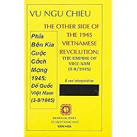The Other Side of the 1945 Vietnamese Revolution The Other Side of the 1945 Vietnamese Revolution Paperback