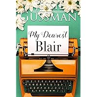 My Dearest Blair (Cowboy Crossing Western Sweet Romance Book 3) My Dearest Blair (Cowboy Crossing Western Sweet Romance Book 3) Kindle Audible Audiobook Paperback