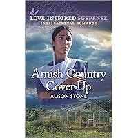 Amish Country Cover-Up (Love Inspired Suspense) Amish Country Cover-Up (Love Inspired Suspense) Kindle Library Binding Paperback Mass Market Paperback