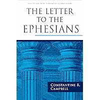 The Letter to the Ephesians (The Pillar New Testament Commentary (PNTC)) The Letter to the Ephesians (The Pillar New Testament Commentary (PNTC)) Hardcover Kindle