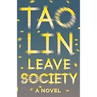 Leave Society (Vintage Contemporaries) Leave Society (Vintage Contemporaries) Paperback Kindle