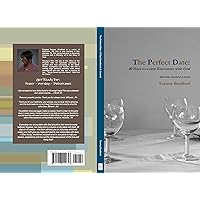 The Perfect Date:40 Days to a New Encounter with God The Perfect Date:40 Days to a New Encounter with God Kindle