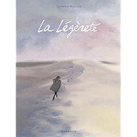 La Légèreté (French Edition) La Légèreté (French Edition) Kindle Hardcover