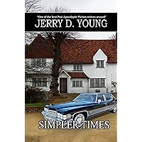 Simpler Times Simpler Times Kindle Paperback