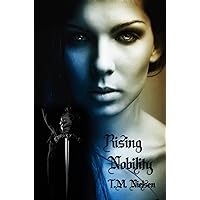Rising Nobility (Dimensions Saga Book 7) Rising Nobility (Dimensions Saga Book 7) Kindle Paperback