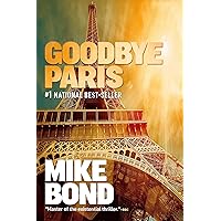 Goodbye Paris (Pono Hawkins Thriller Book 3) Goodbye Paris (Pono Hawkins Thriller Book 3) Kindle Audible Audiobook Paperback