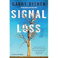 Signal Loss (A Hal Challis Investigation Book 7) Signal Loss (A Hal Challis Investigation Book 7) Kindle Paperback Audible Audiobook Hardcover Mass Market Paperback Audio CD