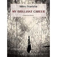 My Brilliant Career My Brilliant Career Kindle Paperback Audible Audiobook Hardcover Audio CD