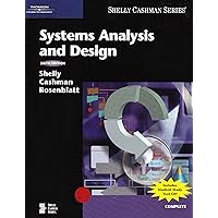Systems Analysis and Design by Gary B. Shelly (16-Mar-2005) Paperback Systems Analysis and Design by Gary B. Shelly (16-Mar-2005) Paperback Paperback