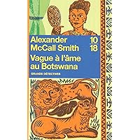 Vague à l'âme au Botswana (French Edition)