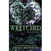 Wretched (Never After Series) Wretched (Never After Series) Paperback Kindle Audible Audiobook Audio CD