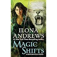 Magic Shifts (Kate Daniels Book 8)