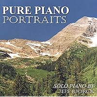 Pure Piano Portraits – Quiet Solo Piano Music to Calm the Heart for Peace, Relaxation, Rest and Sleep Pure Piano Portraits – Quiet Solo Piano Music to Calm the Heart for Peace, Relaxation, Rest and Sleep Audio CD MP3 Music