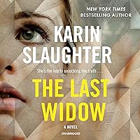 The Last Widow: A Novel: The Will Trent Series, Book 9 The Last Widow: A Novel: The Will Trent Series, Book 9 Audible Audiobook Kindle Mass Market Paperback Paperback Hardcover MP3 CD