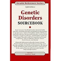 Genetic Disorders Sourcebook (Health Reference) Genetic Disorders Sourcebook (Health Reference) Hardcover