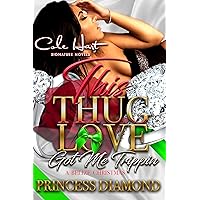 This Thug Love Got Me Trippin: A Belize Christmas This Thug Love Got Me Trippin: A Belize Christmas Kindle Paperback