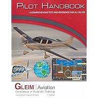 Gleim Pilot Handbook - 11th Edition Gleim Pilot Handbook - 11th Edition Paperback