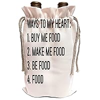 Tory Anne Collections Quotes - Ways To My Heart Buy Me Food Make Me Food Be Food - Wine Bag (wbg_301014_1)