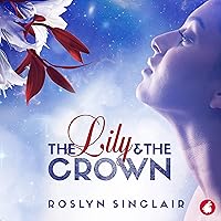 The Lily and the Crown The Lily and the Crown Audible Audiobook Kindle Paperback