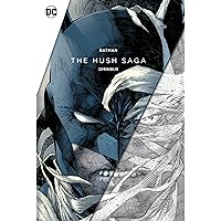 Batman: The Hush Saga Omnibus Batman: The Hush Saga Omnibus Hardcover
