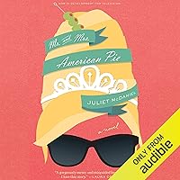Mr. & Mrs. American Pie Mr. & Mrs. American Pie Audible Audiobook Paperback Kindle