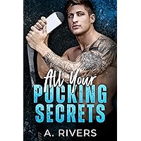 All Your Pucking Secrets: A College Hockey Romance