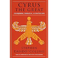 Cyrus The Great Cyrus The Great Paperback Kindle Hardcover