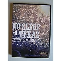 No Sleep Til Texas ~ the Musicfest At Steamboat No Sleep Til Texas ~ the Musicfest At Steamboat DVD