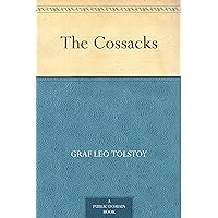 The Cossacks The Cossacks Kindle Paperback