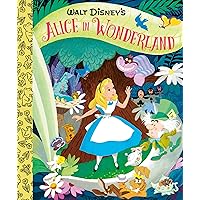 Walt Disney's Alice in Wonderland Little Golden Board Book (Disney Classic) (Little Golden Book) Walt Disney's Alice in Wonderland Little Golden Board Book (Disney Classic) (Little Golden Book) Hardcover Kindle Board book
