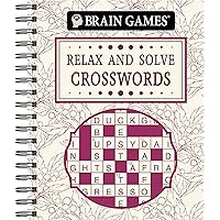 Brain Games - Relax and Solve: Crosswords (Toile) Brain Games - Relax and Solve: Crosswords (Toile) Spiral-bound