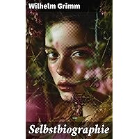 Selbstbiographie (German Edition)