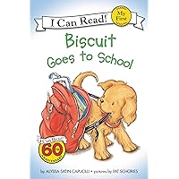 Biscuit Goes to School (My First I Can Read) Biscuit Goes to School (My First I Can Read) Paperback Kindle Audible Audiobook Audio CD Hardcover
