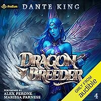 Dragon Breeder 4: Dragon Breeder, Book 4 Dragon Breeder 4: Dragon Breeder, Book 4 Audible Audiobook Kindle Paperback