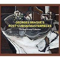 Georges Braque’s Post-Cubism Masterpieces: The Règis Krampf Collection