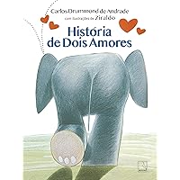História de dois amores (Portuguese Edition) História de dois amores (Portuguese Edition) Kindle Paperback