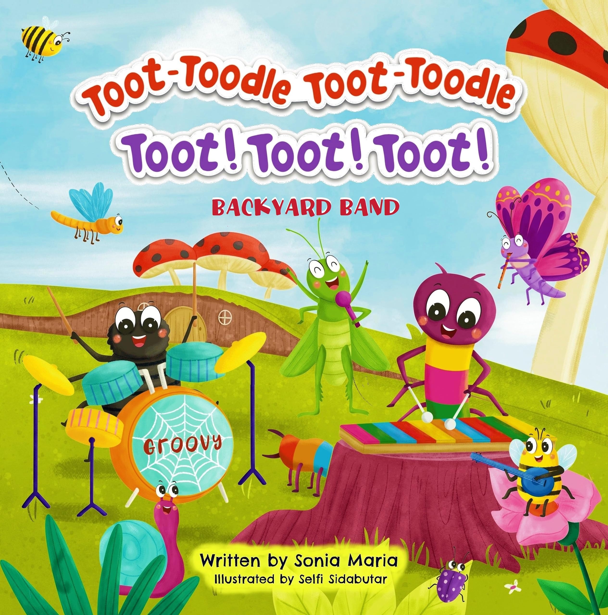 Toot-Toodle Toot-Toodle Toot! Toot! Toot!: Backyard Band (JOIN IN!)