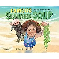 Famous Seaweed Soup Famous Seaweed Soup Paperback Kindle Hardcover