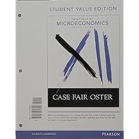 Principles of Microeconomics, Student Value Edition Plus MyLab Economics with Pearson eText -- Access Card Package Principles of Microeconomics, Student Value Edition Plus MyLab Economics with Pearson eText -- Access Card Package Paperback Mass Market Paperback Printed Access Code Loose Leaf