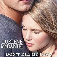 Don't Die, My Love Don't Die, My Love Audible Audiobook Paperback Kindle Mass Market Paperback MP3 CD