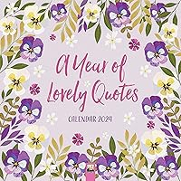 A Year of Lovely Quotes Wall Calendar 2024 (Art Calendar)