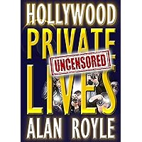 Hollywood Private Lives Uncensored
