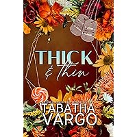 Thick & Thin (Chubby Girl Chronicles Book 3) Thick & Thin (Chubby Girl Chronicles Book 3) Kindle Paperback Hardcover