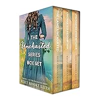 The Uncharted Series Box Set: Books 1-3