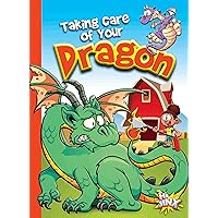 Taking Care of Your Dragon (Caring for Your Magical Pets) Taking Care of Your Dragon (Caring for Your Magical Pets) Paperback Library Binding