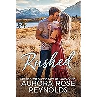 Rushed (Adventures in Love) Rushed (Adventures in Love) Paperback Kindle Audible Audiobook Audio CD