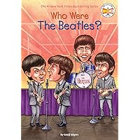 Who Were the Beatles? (Who Was--?) Who Were the Beatles? (Who Was--?) Paperback Kindle Audible Audiobook Library Binding Board book