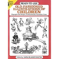 Ready-to-Use Old-Fashioned Illustrations of Children (Dover Clip Art Ready-to-Use)
