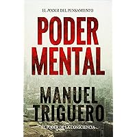 Poder mental: El poder del pensamiento (Spanish Edition)